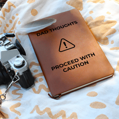 Dad Thoughts Leather Journal - Proceed With Caution!