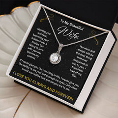 To My Beautiful Wife - Eternal Hope Necklace