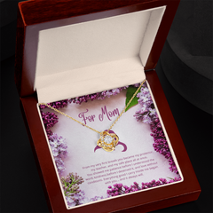 For Mom - From My First Breath - Love Knot Necklace