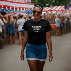 Dad or Mom Shirt - Awesome Like My Son (Black)