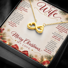 To My Wife - Endless Love Necklace - Merry Christmas My Love