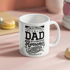 I'm a Proud Dad - Ceramic Mug