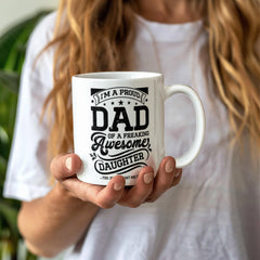 I'm a Proud Dad - Ceramic Mug