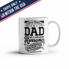 I'm a Proud Dad - Ceramic Mug